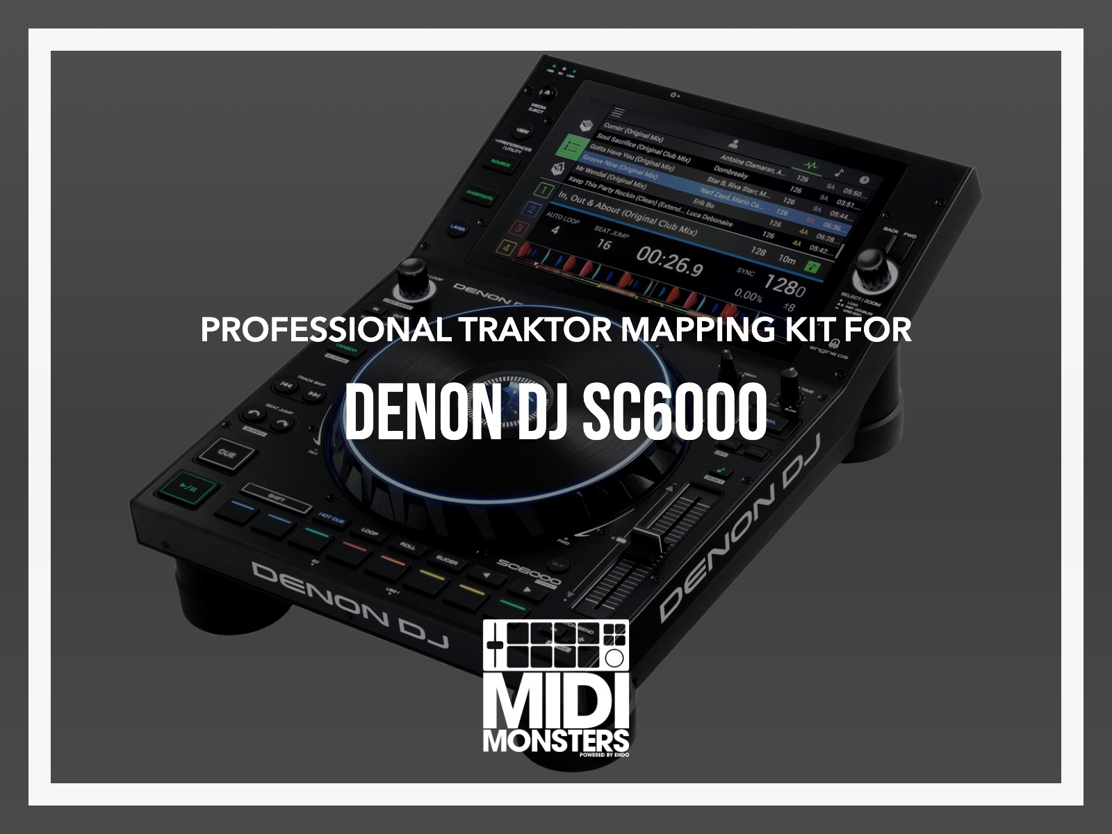 File:map Windows Denon SC6000 Traktor Mapping | MIDI Monsters